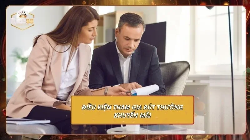 Điều kiện tham gia rút thưởng khuyến mãi