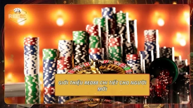 Giới thiệu RED88 chi tiết cho người mới