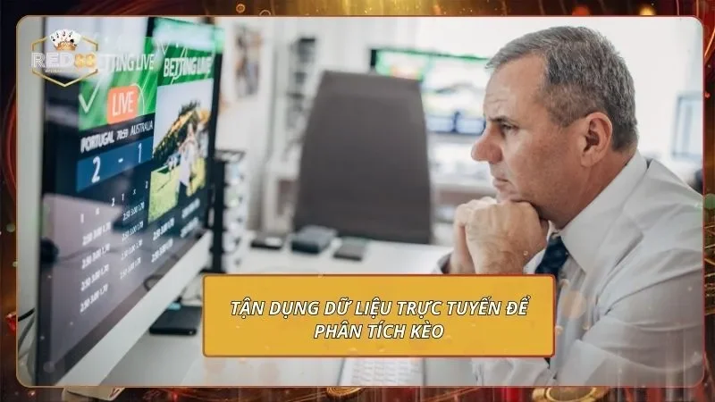 Tận dụng dữ liệu trực tuyến để phân tích kèo