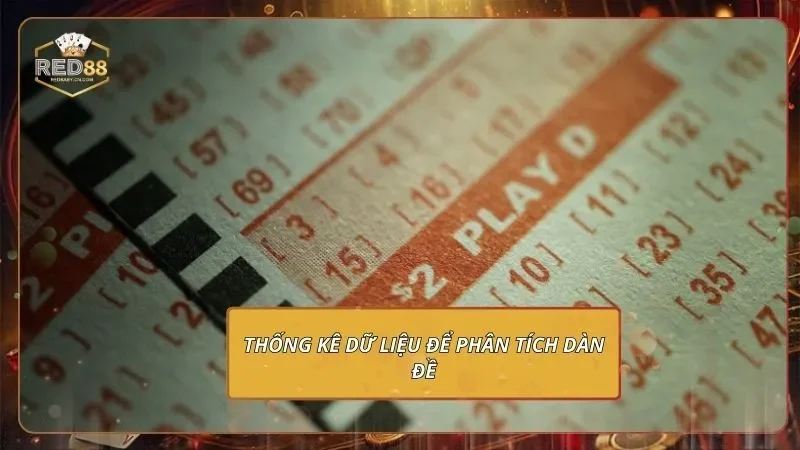 Thống kê dữ liệu để phân tích dàn đề